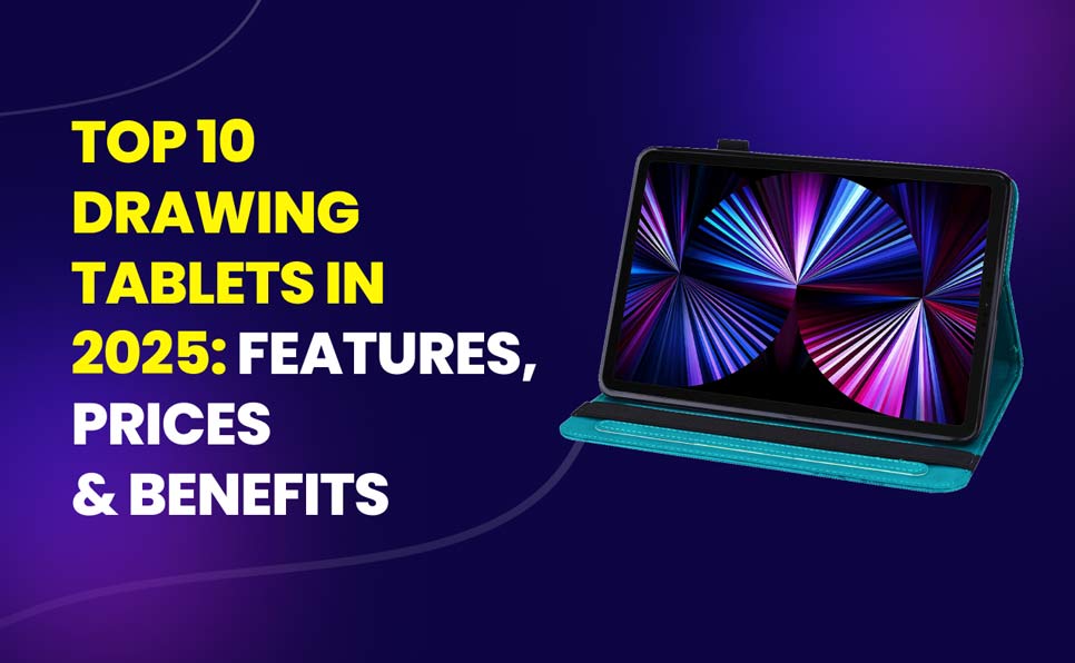Top 10 Drawing Tablets of 2025