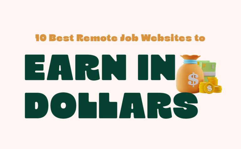 10 Best Remote Job Websites to Earn in Dollars