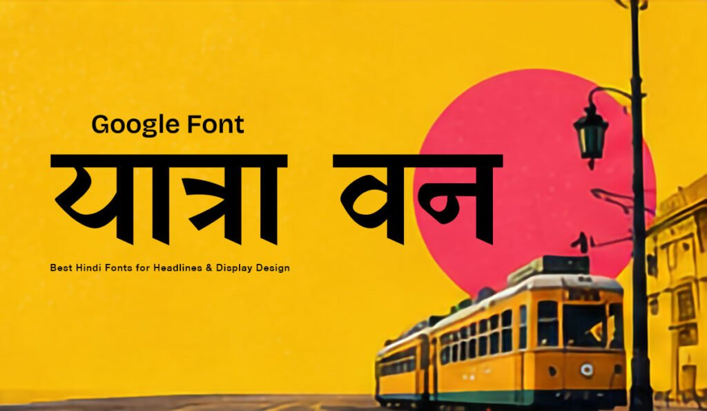 best-hindi-fonts-for-headlines